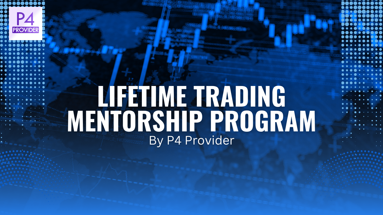 Lifetime Trading Mentorship Program – Learn to Trade Like a Professional