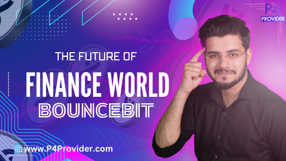 Future Of Finance Present In BounceBit